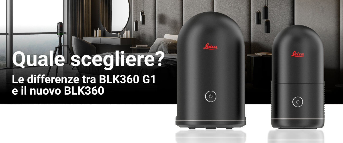 Le differenze tra il BLK360 G1 e il nuovo BLK360